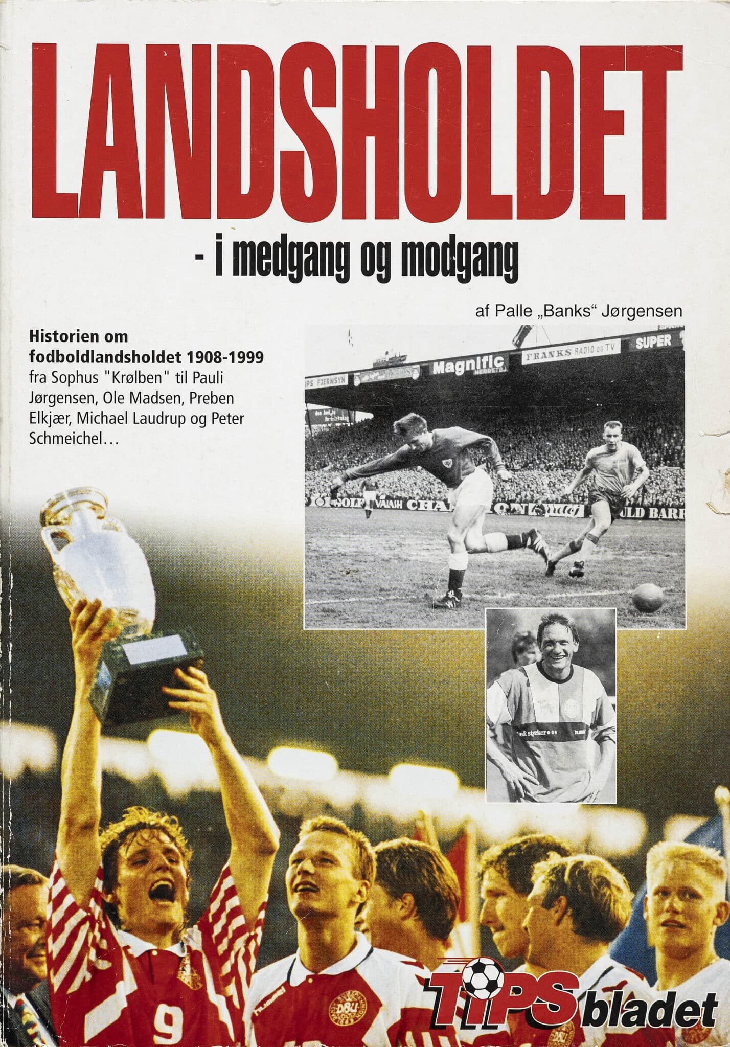 Landsholdet – i medgang og modgang